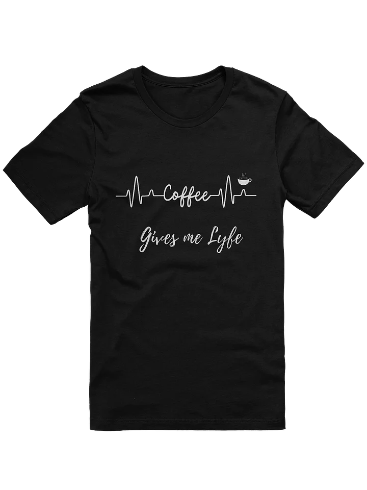 Coffee Gives me Lyfe Bella + Canvas Women's Supersoft T-Shirt product image (1)