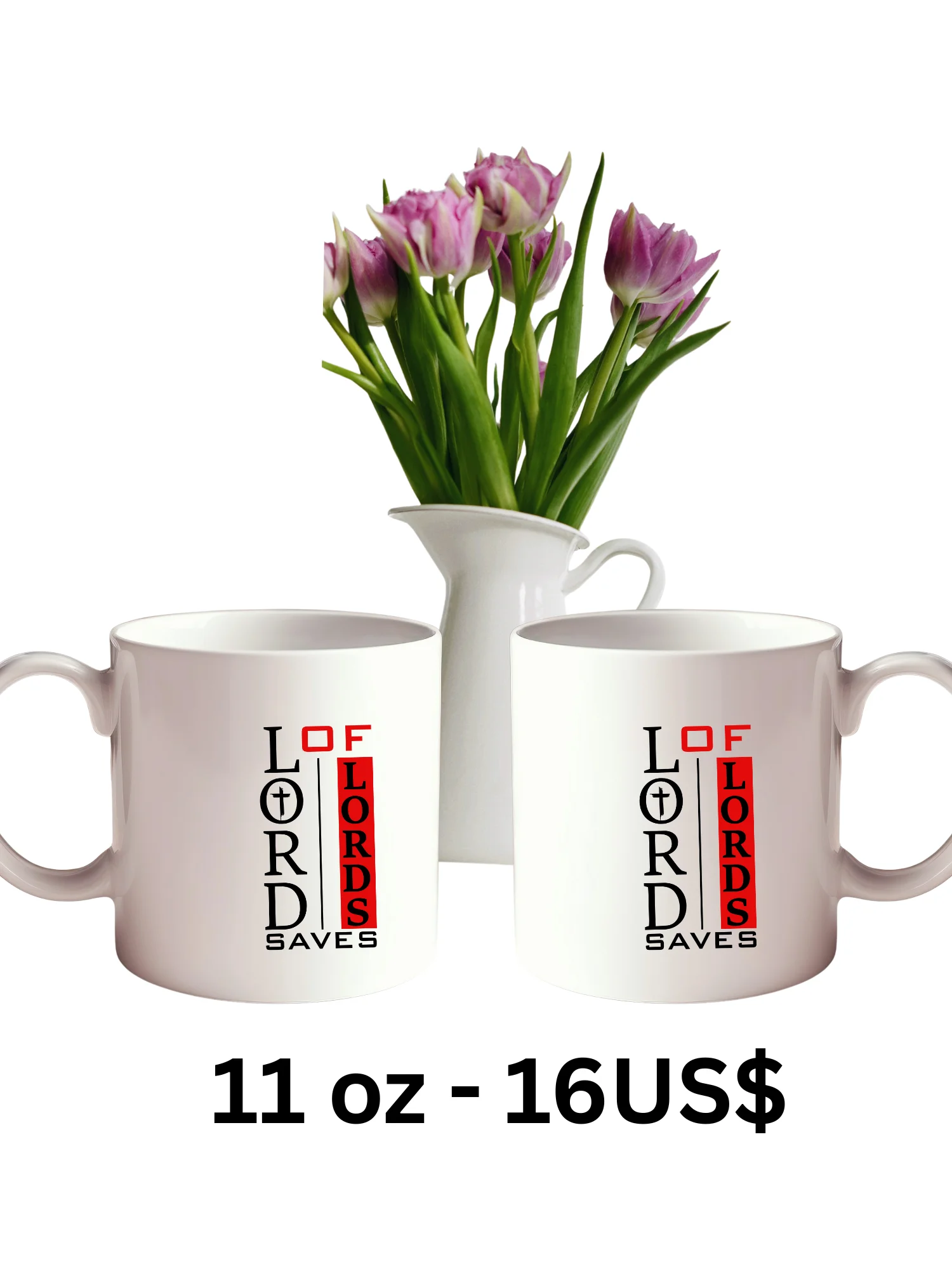Lord of Lords Saves Christian 11 / 15 oz Mug | Jesus Christ Faith Gift | Inspirational Coffee Cup for Believers product image (19)