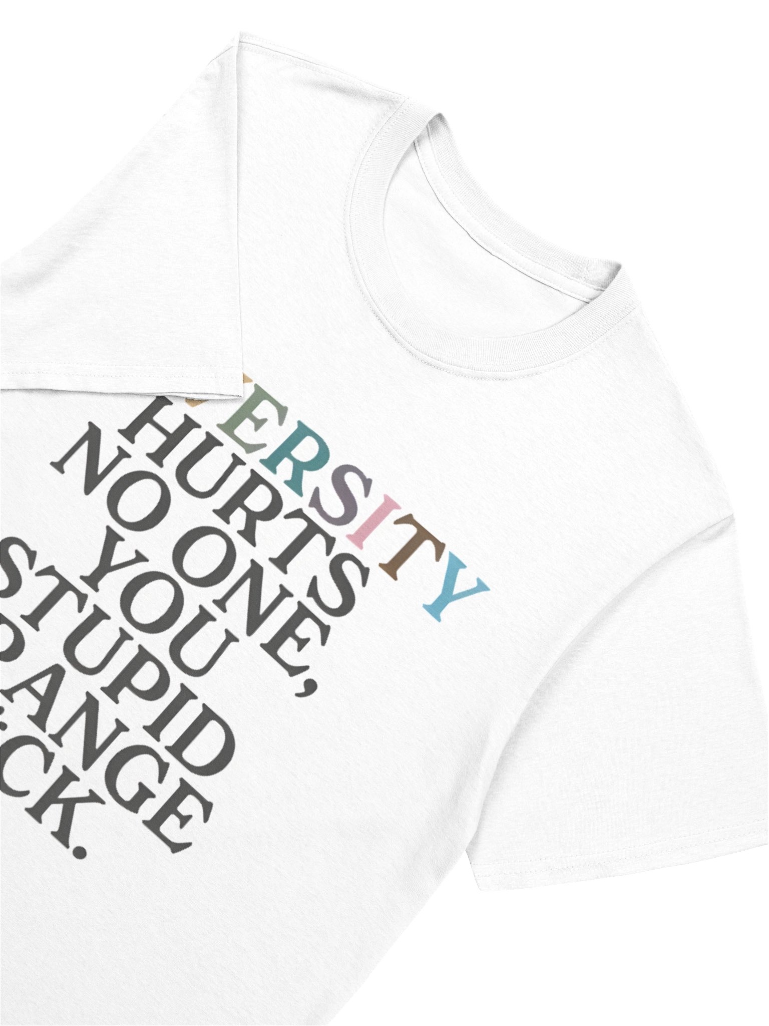 Diversity Hurts No One You Stupid Orange Fuck LGBTQ+ Shirt product image (5)
