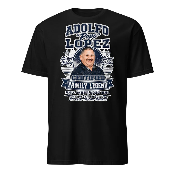 Adolfo “Popo” Certified Family Legend Tee product image (13)