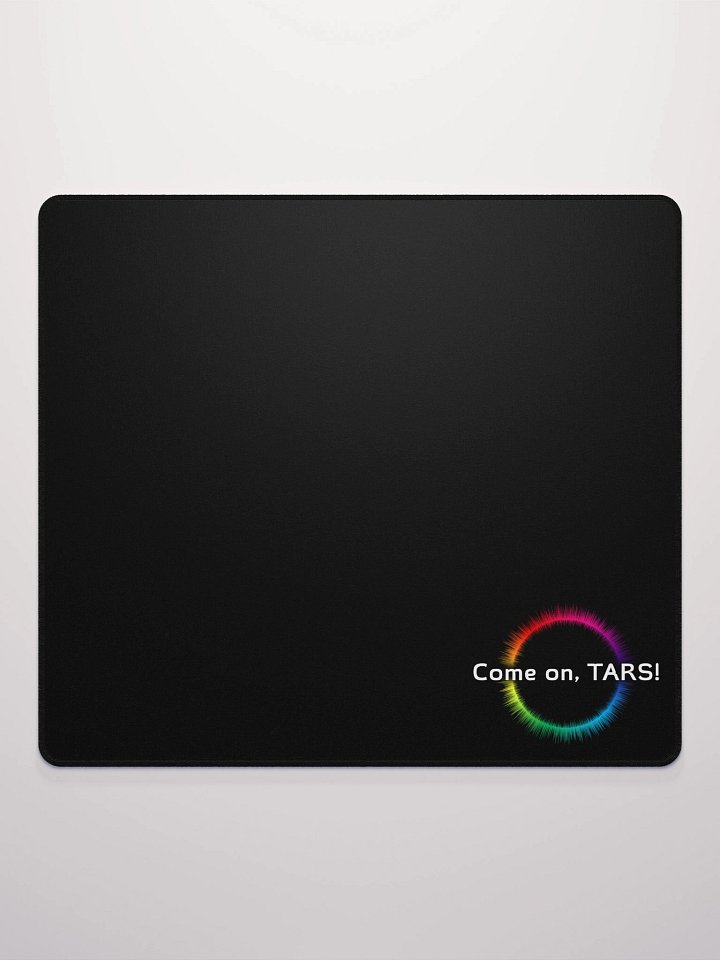 "Come on, TARS!" Gaming Mouse Pad product image (4)