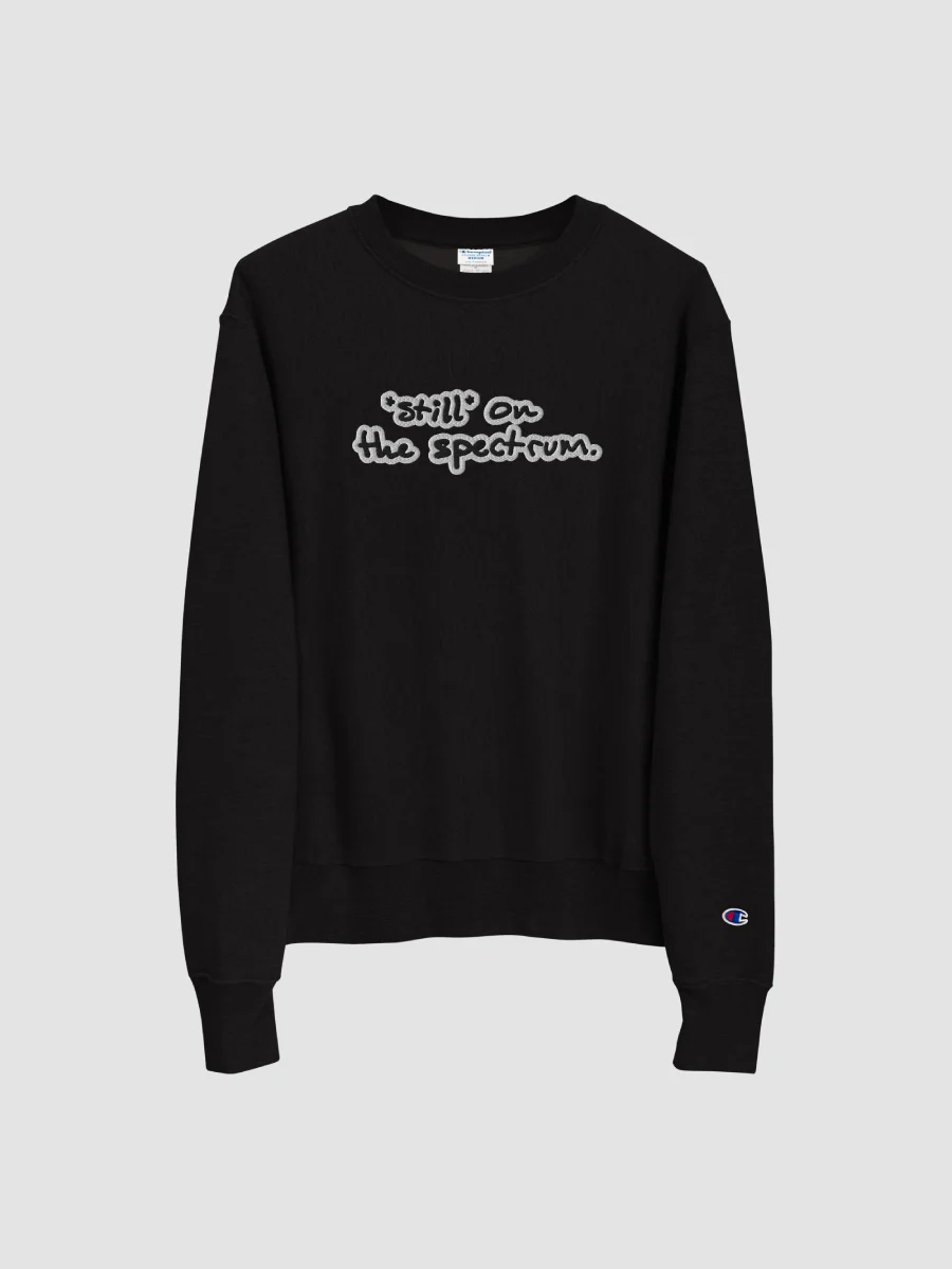 *still* on the spectrum (bubble design) embroidered Champion Crewneck product image (2)