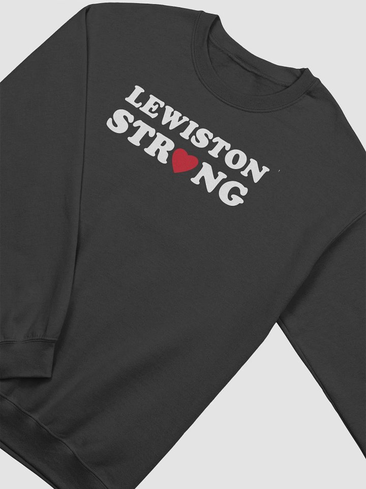 Lewiston Strong Love Sweatshirts product image (2)