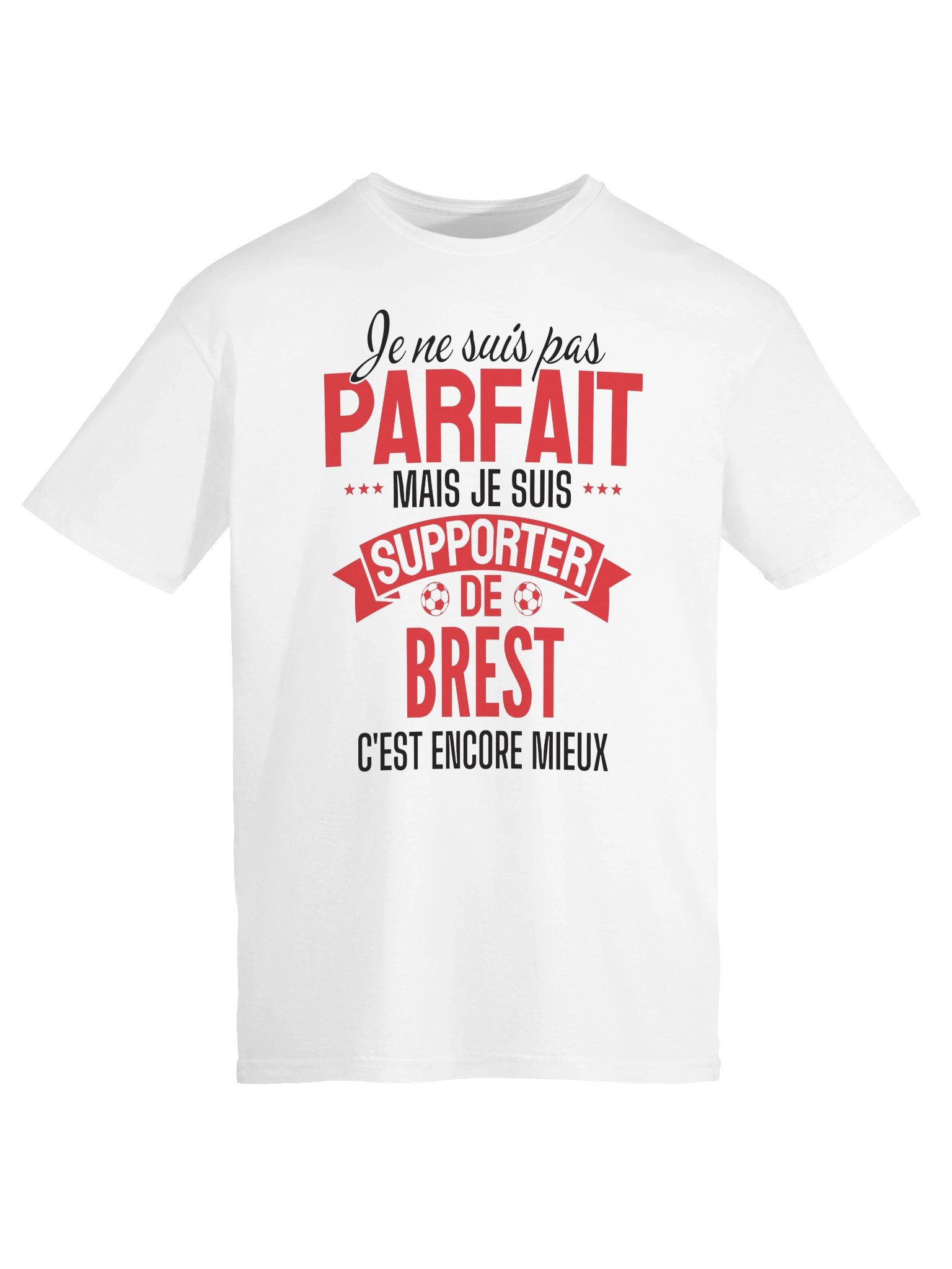 je ne suis pas parfait mais je suis supporter de brest c'est encore mieux product image (4)