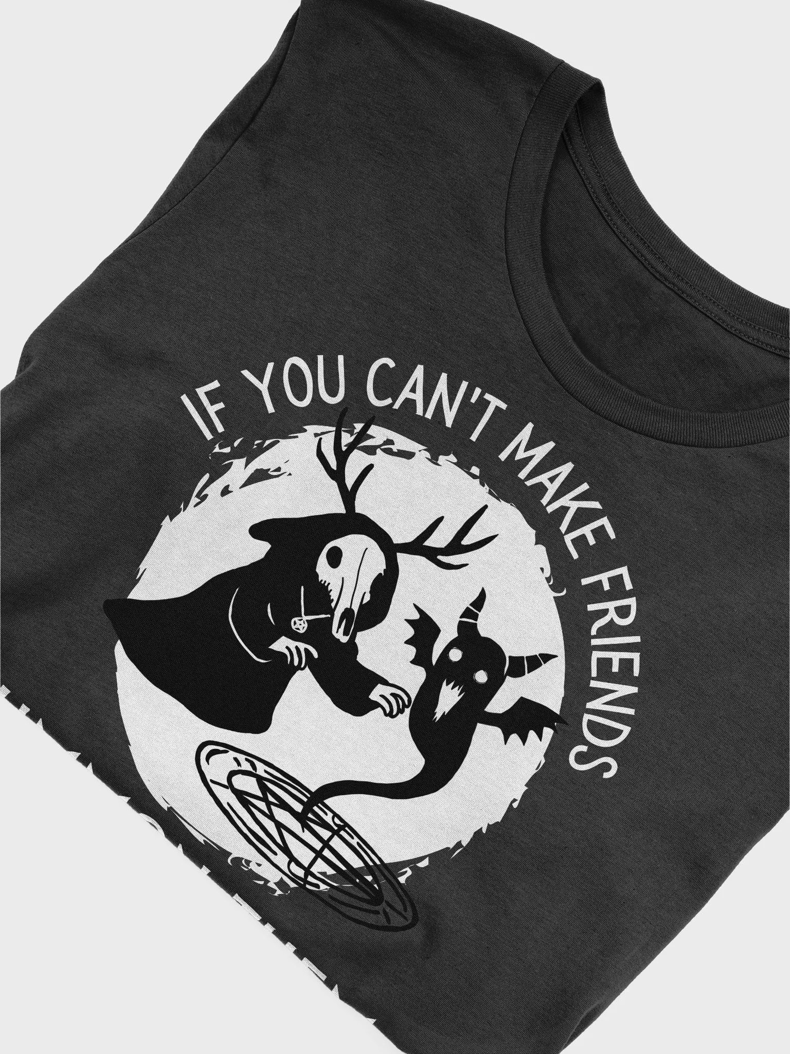 If You Can't Make Friends Summon Them (B&C) product image (5)