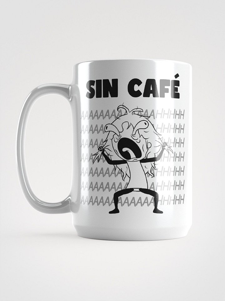 Sin Café Con Café Taza 15oz product image (1)