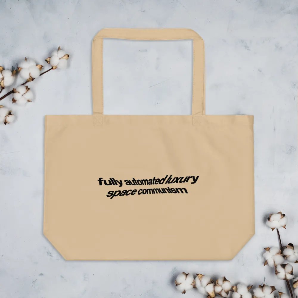 fully automated luxury space communism tote bag - 100% organic cotton product image (7)