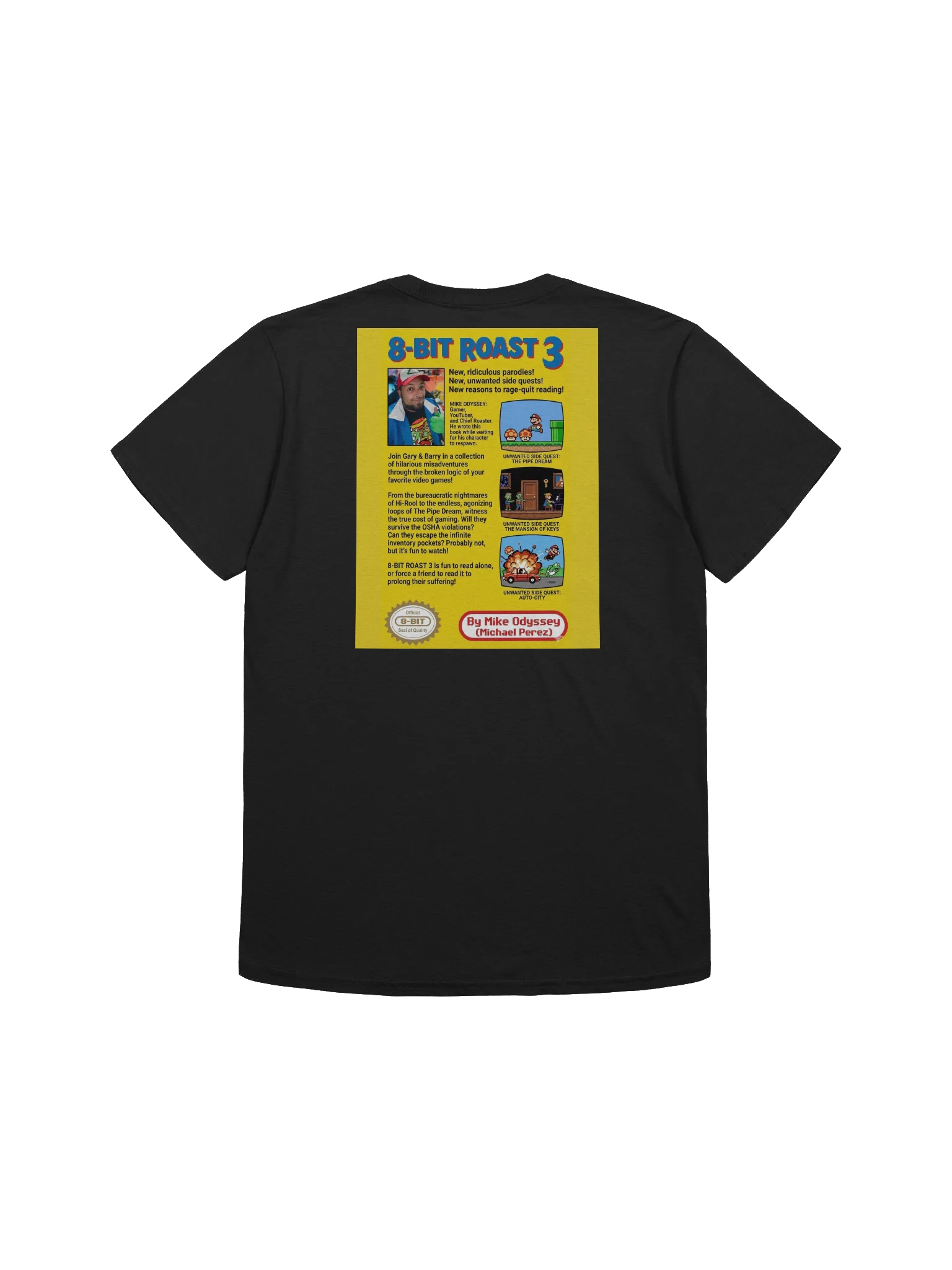 8 Bit Roast 3 Official Tee! product image (2)