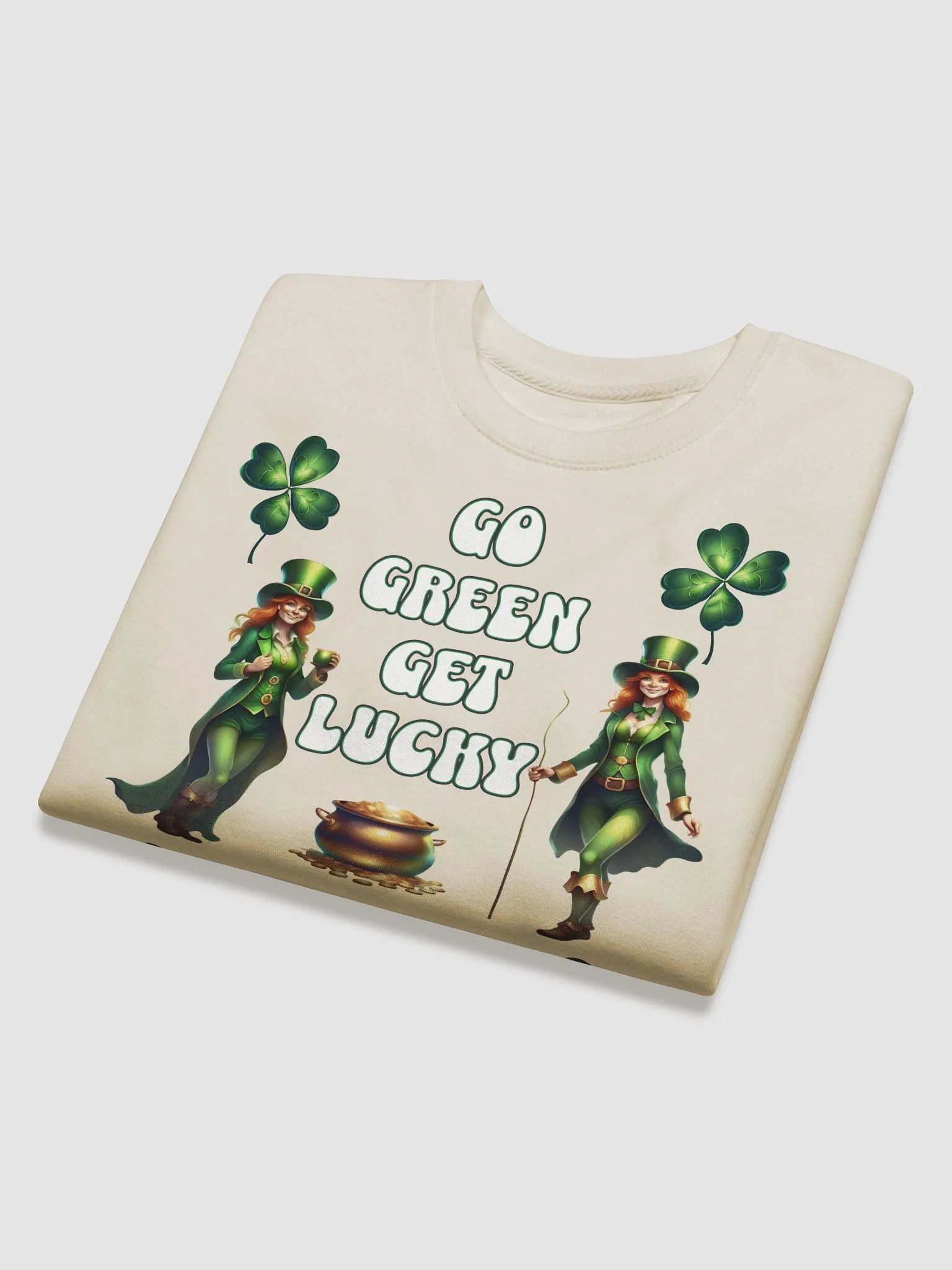 Go Green Get Lucky - St. Patrick's Day Sweatshirt product image (5)