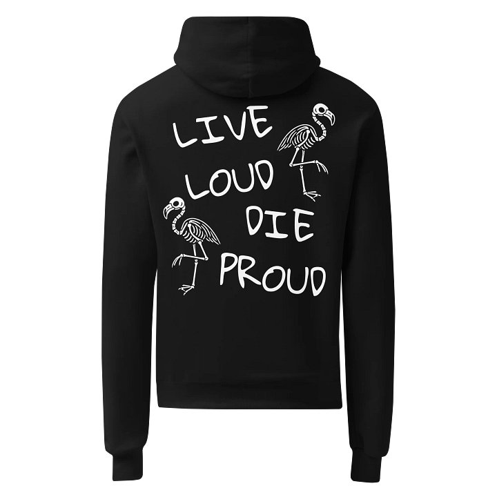 Live Loud Die Proud CHAMPION Hoodie product image (2)