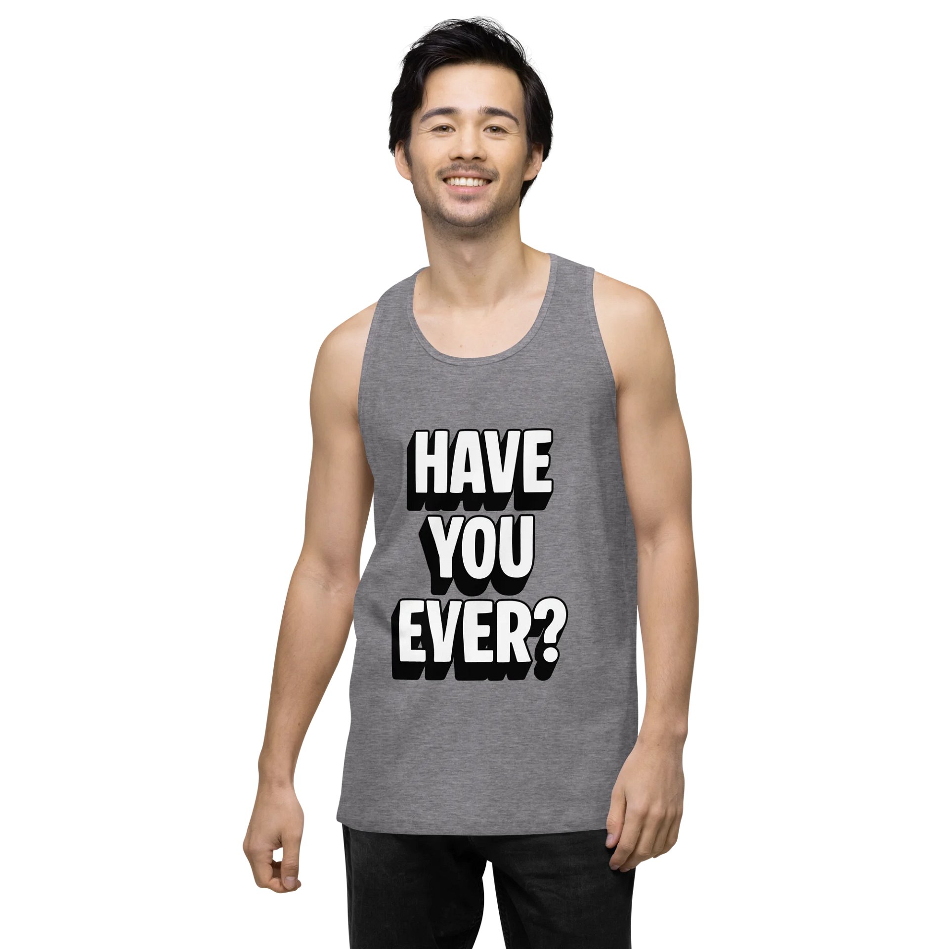 Have You Ever Tank Top product image (62)