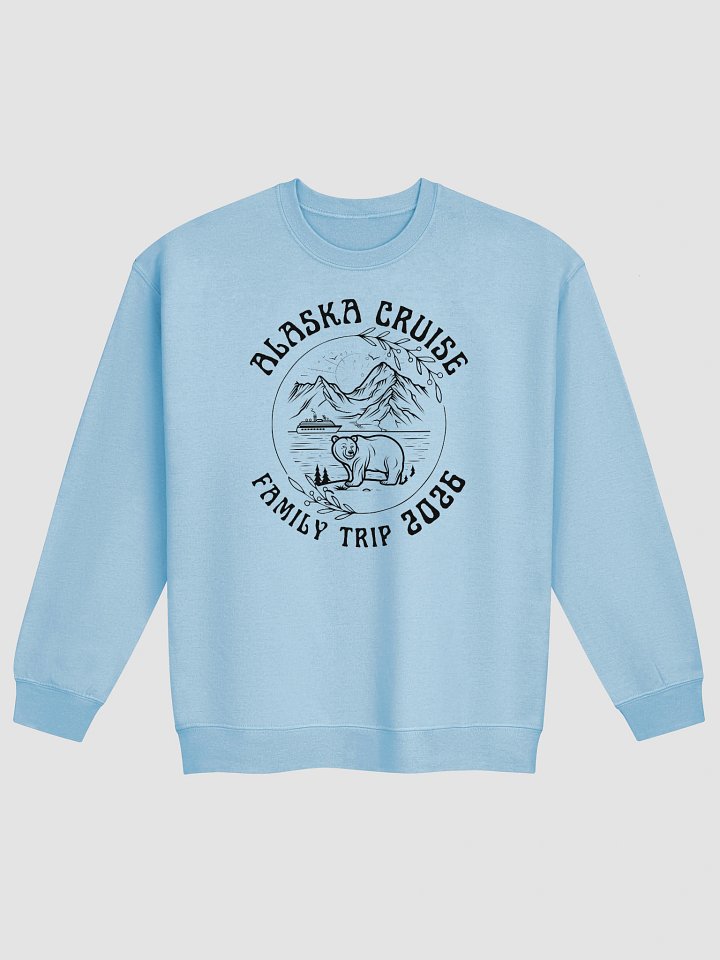 Family Alaskan Cruise Sweatshirt product image (2)