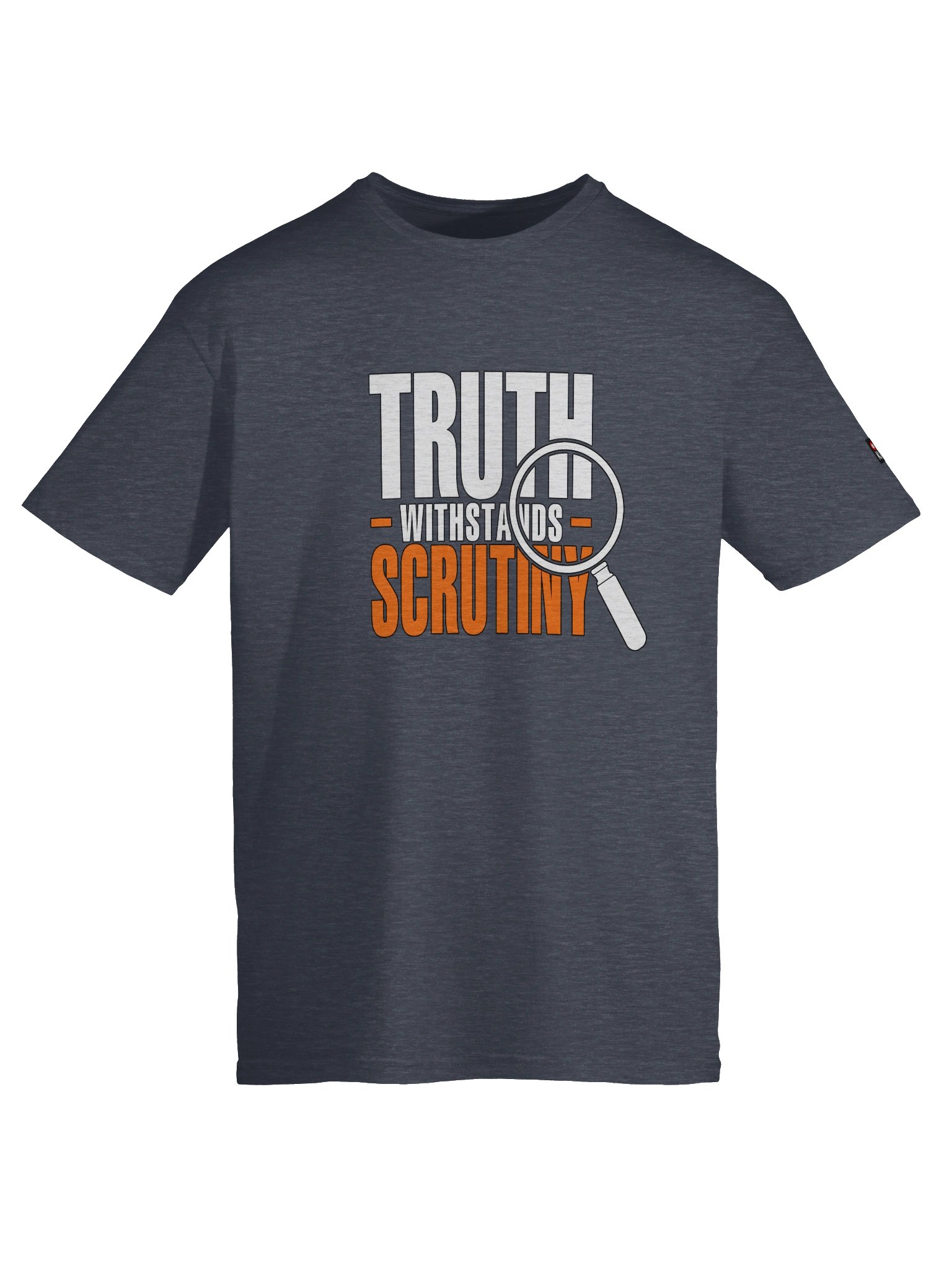 Truth Withstands Scrutiny - Unisex T-Shirt product image (55)