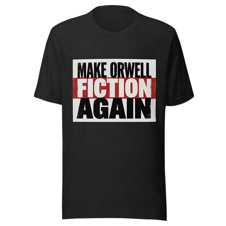 Make Orwell Fiction Again product image (1)