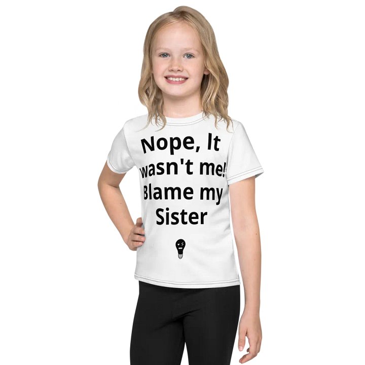 BLAME MY SISTER! Kids Shirt product image (1)