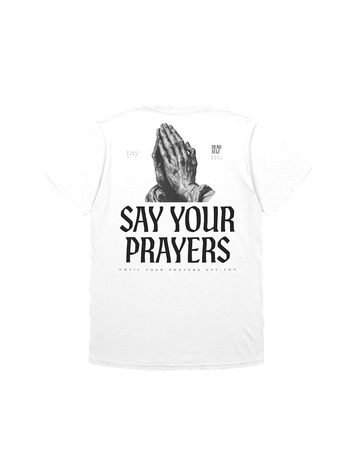 Say Your Prayers Tee product image (3)