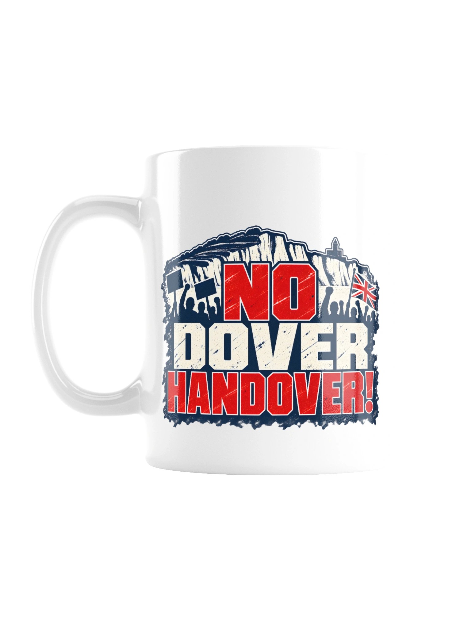 No Dover Handover! Mug product image (1)