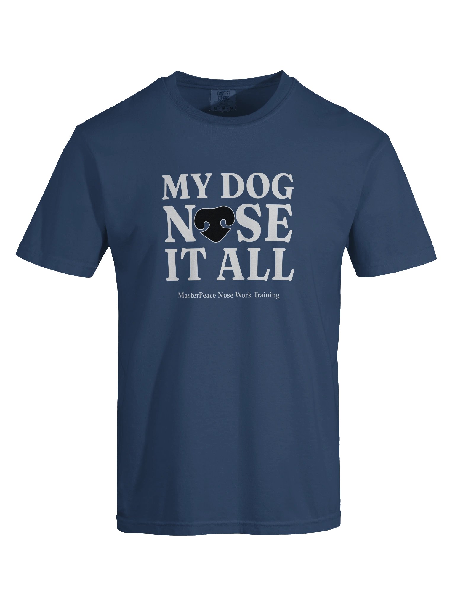 My Dog Nose It All Tee product image (33)