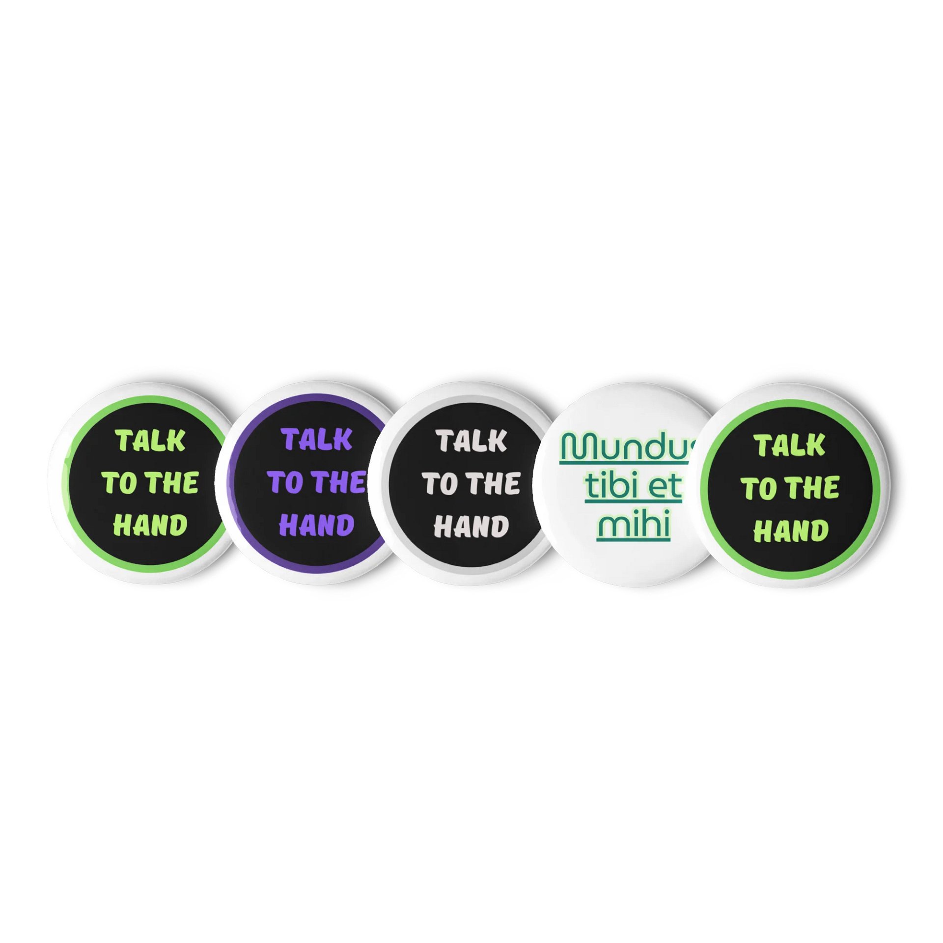 Vibrant 'TALK TO THE HAND' Pin Button Set product image (1)