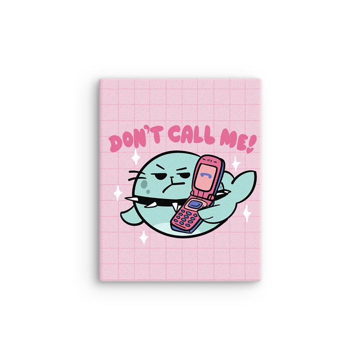 Don't Call me-Canvas product image (3)