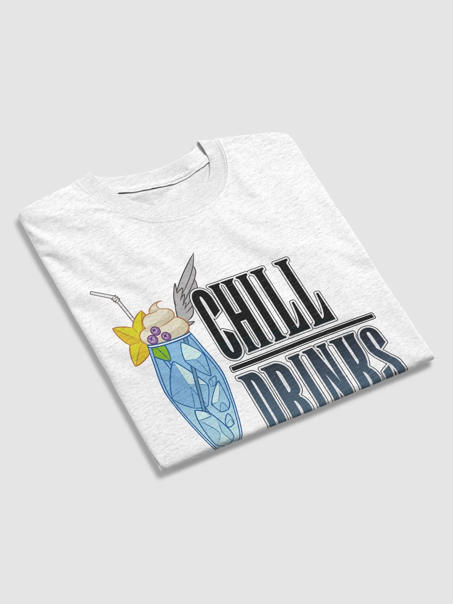 Chill Drinks T-Shirt product image (32)