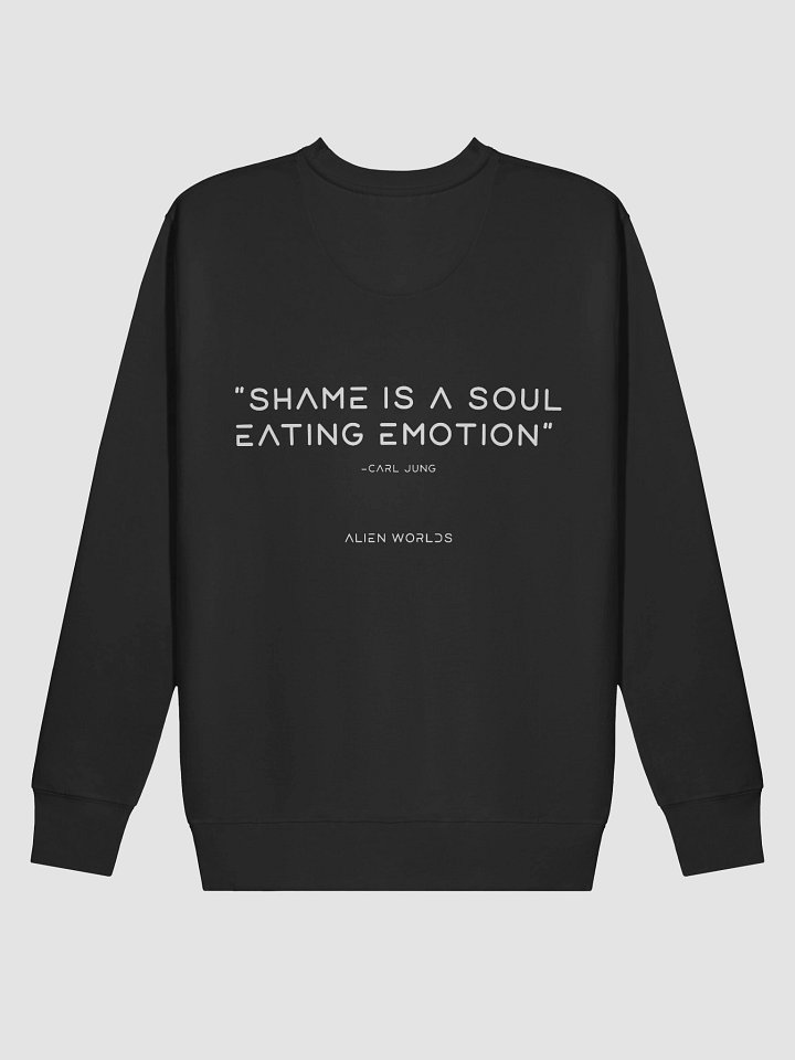 SHAME IS A SOUL SWEAT product image (2)