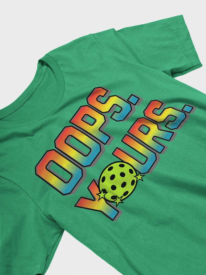 Oops Yours Pickleball Vibrant Graphic Tee product image (2)