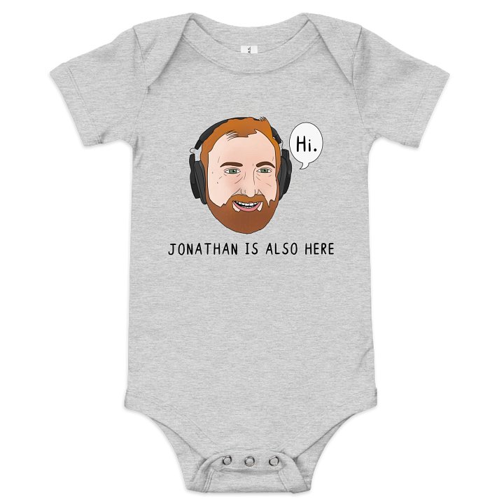 Baby "Jonathan Is Also Here" Onesie product image (1)