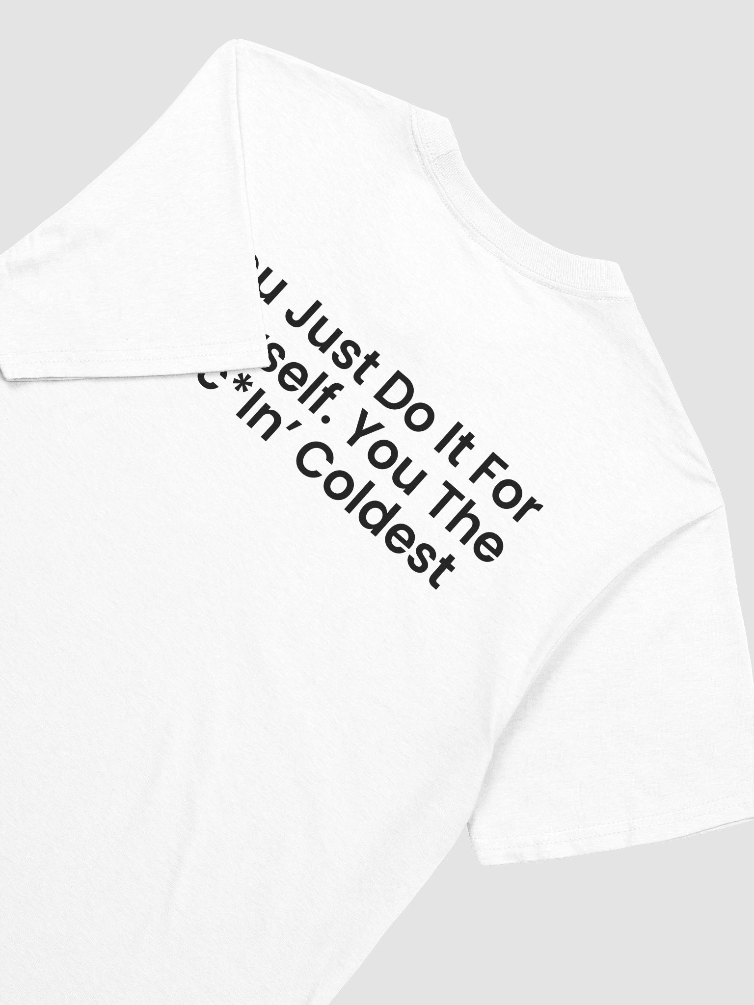 Drake's “You the Fuc*in’ Coldest” Tee product image (8)